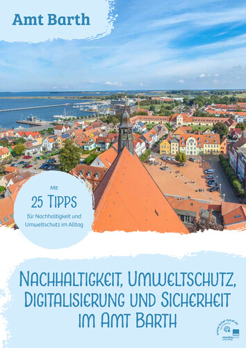 Nachhaltigkeit, Umweltschutz, Digitalisierung und Sicherheit im Amt Barth
